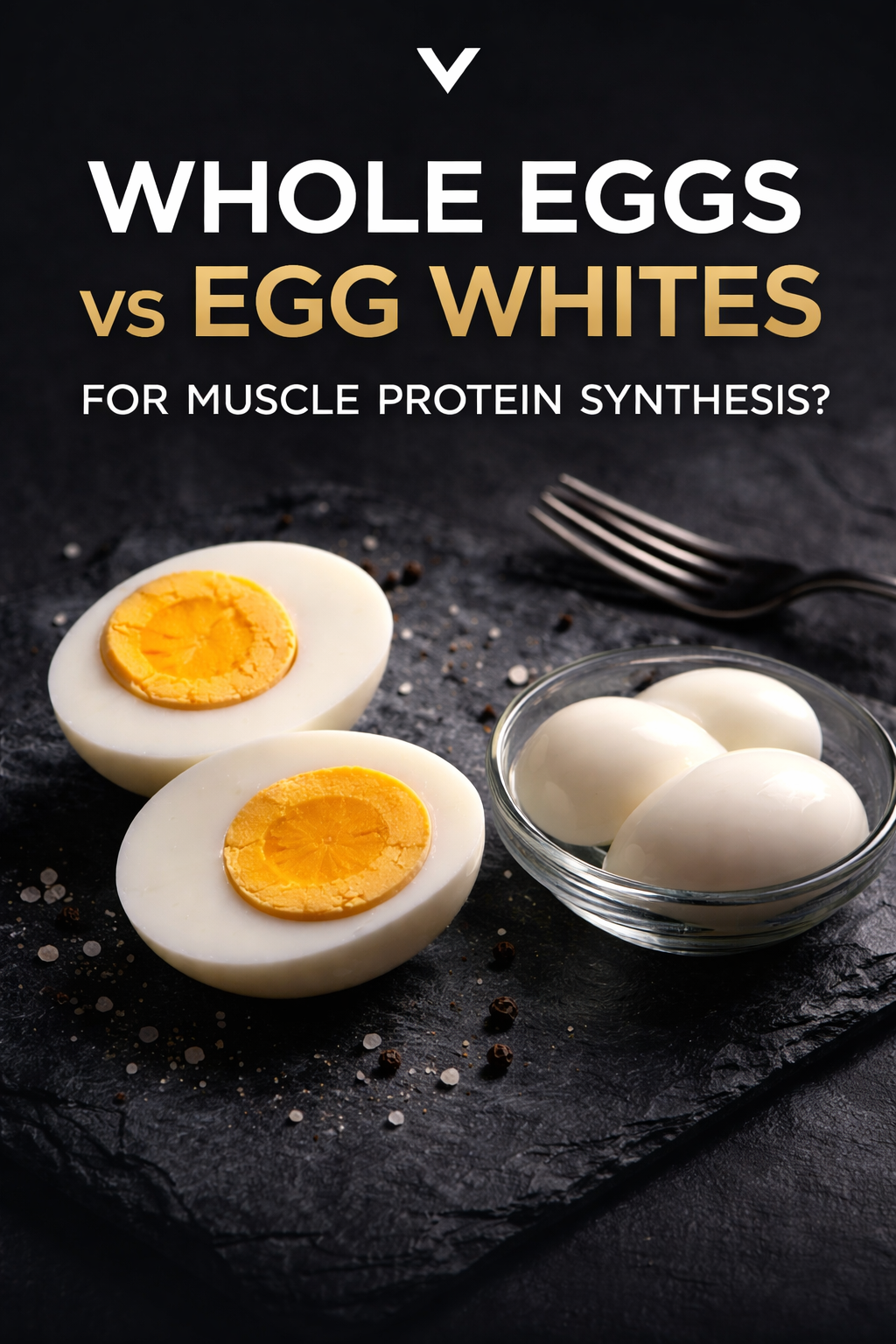 Does Eating Whole Eggs Stimulate Greater Muscle Protein Synthesis Than Egg Whites Alone?